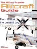 The Military Propeller - Aircraft Guide - David DonaldThe Military Propeller - Aircraft Guide - David Donald